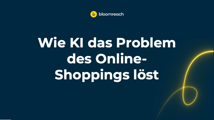 Wie KI das Problem des Online-Shoppings löst
